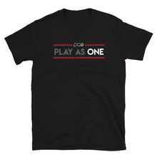 Load image into Gallery viewer, Play as One Short-Sleeve Unisex T-Shirt